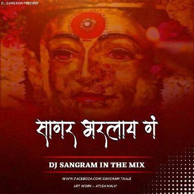 Sagar Bharlay Go Agri Koli Mix Dj Sangram In The Mix